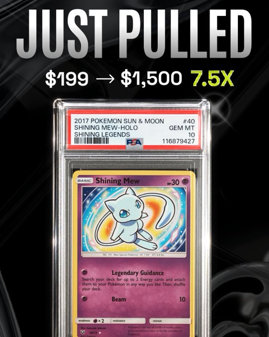 A PSA 10 graded 2017 Pokémon Sun & Moon Shining Legends Shining Mew-Holo card #40 sits in a protective case, with bold text overlay announcing a "JUST PULLED" win showing the card's value jumping from $199 to $1,500 (7.5X return), directly illustrating the post's celebration of a high-value Mew card pull.