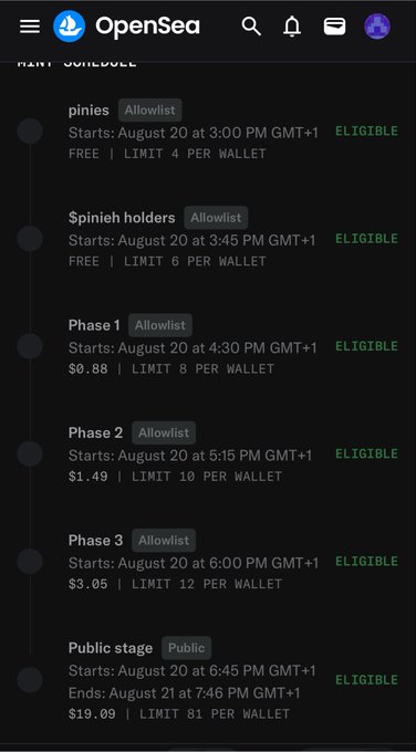 This image shows an OpenSea mint schedule for the Pinie NFT collection, displaying tiered pricing across multiple phases: pinies (free, limit 4/wallet), $pinieh holders (free, limit 6/wallet), Phase 1 ($0.88, limit 8/wallet), Phase 2 ($1.49, limit 10/wallet), Phase 3 ($3.05, limit 12/wallet), and a public stage ($19.09, limit 81/wallet), all marked as "ELIGIBLE" and starting on August 20. The schedule reveals the pricing structure for the @pinienft mint referenced in the post about RH.
