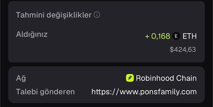 A cryptocurrency transaction confirmation screen in Turkish showing a receipt of '+ 0,168 ETH ($424,63)' on the 'Robinhood Chain' network from 'https://www.ponsfamily.com'.