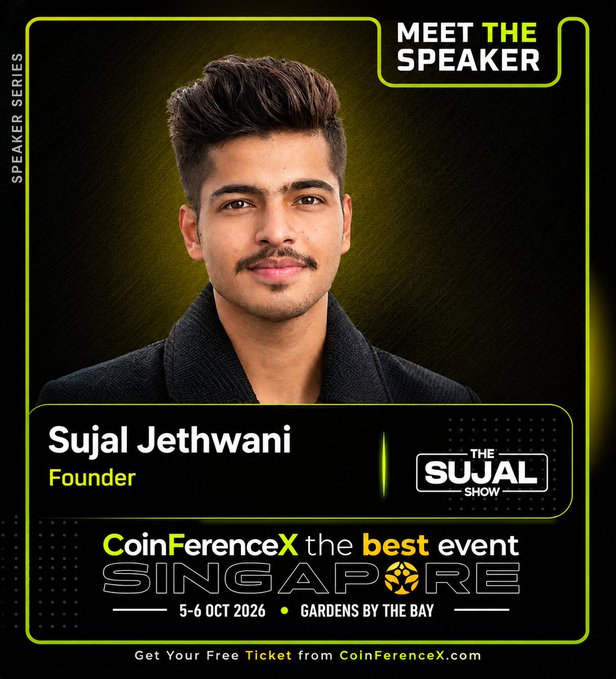 A promotional graphic for 'Meet The Speaker' featuring Sujal Jethwani, Founder of The Sujal Show, advertising CoinFerenceX Singapore event on 5-6 OCT 2026 at Gardens by the Bay.