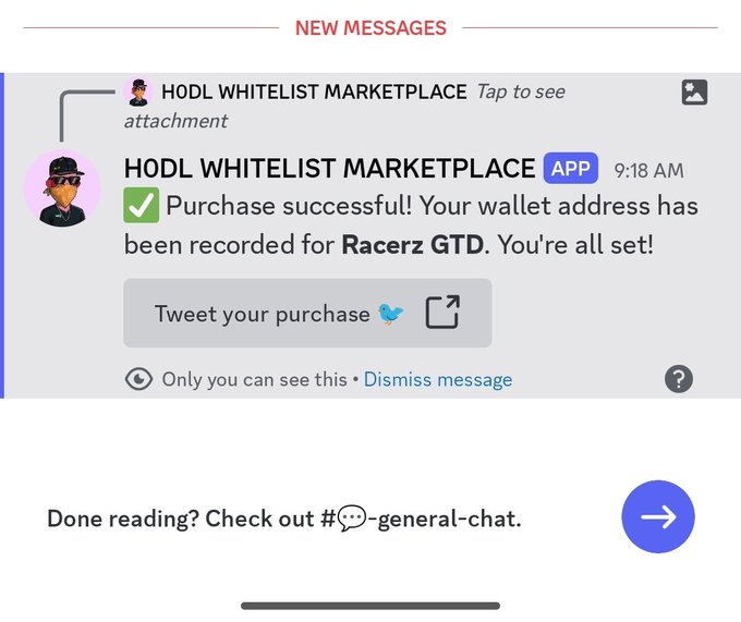 A screenshot of a mobile device showing an app from the HODL Whitelist Marketplace, with a message saying "New Messages" at the top right corner. Below this, there's a chat screen displaying a message asking if the user would like to read something or check out another item in general-chat. The image also contains a bird symbol. This app allows users to engage with others from the whitelist marketplace and promotes their purchases on social media platforms using a Twitter feature where they can directly engage with the seller.