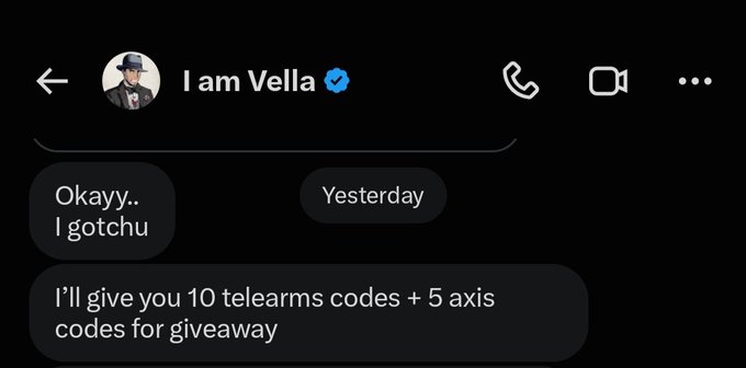 A direct message conversation with a verified user named 'I am Vella' shows messages reading 'Okayy.. I gotchu' and 'I'll give you 10 telearms codes + 5 axis codes for giveaway', sent yesterday.
