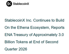 A StablecoinX post announces that the Nasdaq-listed Ethena treasury company continues to build on the Ethena ecosystem, reporting an ENA treasury of approximately 3.0 billion tokens at the end of Q2 2026.