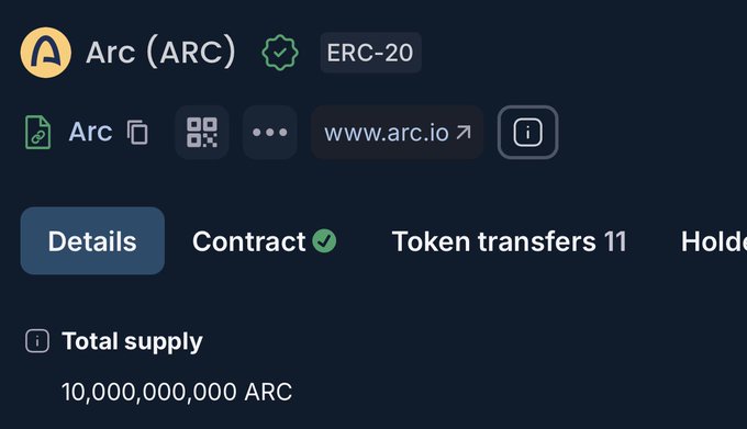 The image shows a blockchain explorer page for the "Arc (ARC)" ERC-20 token hosted at www.arc.io, confirming its total supply of 10,000,000,000 ARC tokens, which aligns with the post's mention of "10bn ARC tokens."