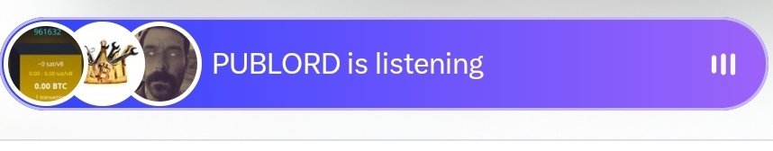 A Spotify-style listening banner displays "PUBLORD is listening" with three circular profile images on the left, including a screenshot showing "0.00 BTC" and a "~pivot" username. The accompanying caption "They won't let me in!" suggests the listener is being denied access to a space or group, humorously framed through the music-streaming interface.