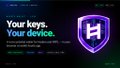 A dark image showing a shield logo with the letter 'H' and text reading 'Your keys. Your device.' with a 'Sync your data' option visible.