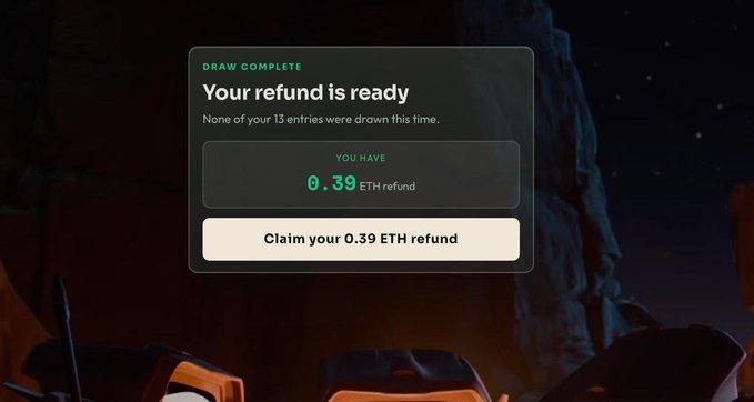 A notification overlay reads "DRAW COMPLETE" with the message "Your refund is ready" and shows "None of your 13 entries were drawn this time," offering a "Claim your 0.39 ETH refund" button. The image illustrates the poster's frustration about losing on a 13-entry draw despite not winning, echoing their complaint about the lack of a wallet cap in the @OriginalBlokyz whale game.