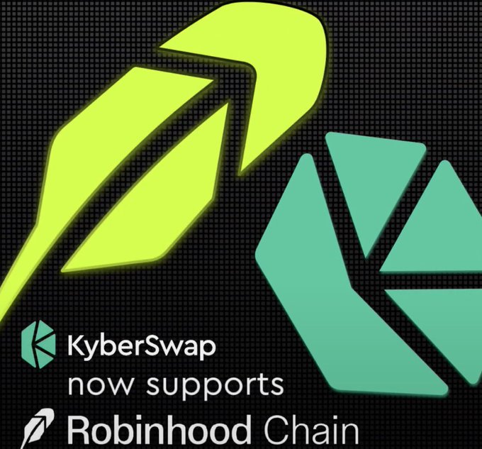 A graphic with green abstract logos on a dark textured background announces "KyberSwap now supports Robinhood Chain," aligning with the post's news about KyberSwap integrating Robinhood Chain to enable seamless token swaps and cross-chain rate comparisons in one platform.