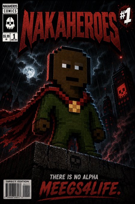 A pixel art comic book cover titled 'NAKAHEROES #1' featuring a brown-skinned superhero in green clothing and a red cape standing on a rooftop, with the tagline 'THERE IS NO ALPHA MEEGS4LIFE.'