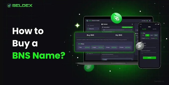 A promotional graphic with green text asking 'How to Buy a BNS Name?' alongside the Beldex logo, displaying a laptop and mobile phone showing the BNS marketplace interface.