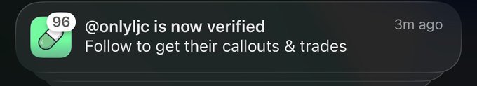 Notification popup showing '@onlyjc is now verified - Follow to get their callouts & trades' from 3 minutes ago.