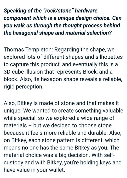 An interview excerpt where Thomas Templeton discusses the design of the "Bitkey" hardware wallet, explaining its hexagonal shape as a "3D cube illusion that represents Block" and the choice of stone material for its reliability, durability, and uniqueness.