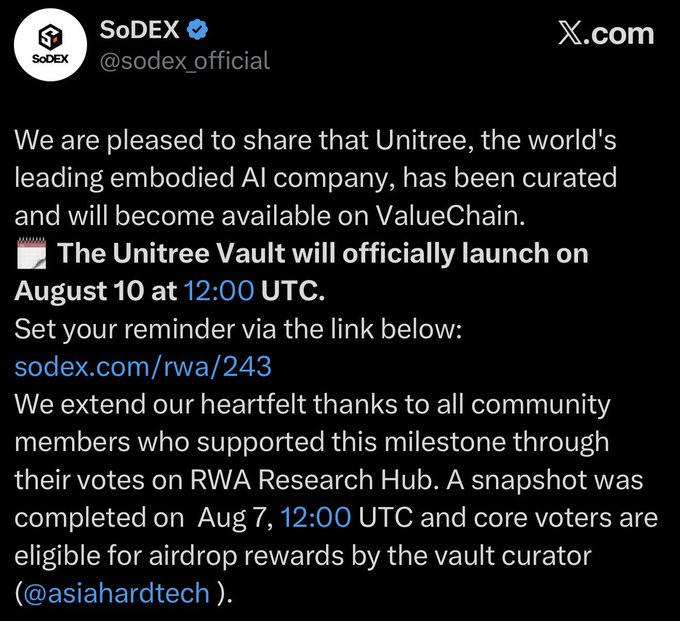 The image is an official announcement tweet from SoDEX (@sodex_official) confirming the launch of the Unitree Vault on ValueChain on August 10 at 12:00 UTC, following a community curation vote with a snapshot completed on August 7 at 12:00 UTC. Core voters on the RWA Research Hub are eligible for airdrop rewards distributed by the vault curator @asiahardtech, with a reminder link at sodex.com/rwa/243.