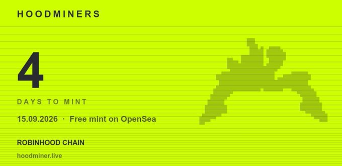 A bright yellow countdown banner for "HOODMINERS" on the Robinhood Chain shows "4 DAYS TO MINT" with a free mint on OpenSea scheduled for 15.09.2026, alongside a pixelated green miner figure wielding a pickaxe. The promotional design ties into the accompanying post's discussion of individual Miner portfolios and rarity, as the chain shows the impending mint date for the collection's NFTs.