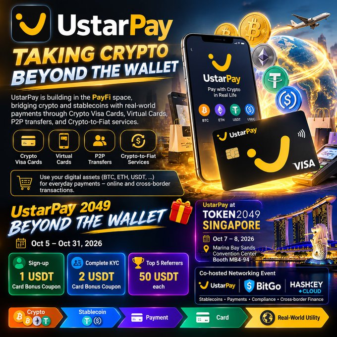 A promotional graphic for 'UstarPay' with the tagline 'TAKING CRYPTO BEYOND THE WALLET', featuring a smartphone and Visa card, advertising services like Crypto Visa Cards, Virtual Cards, P2P Transfers, and Crypto-to-Fiat Services, with a TOKEN37 'BEYOND THE WALLET' event in Singapore from Oct 5-31, 2026.