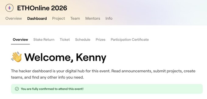 A screenshot of a web dashboard titled 'ETHOnline 2026' displaying a 'Welcome, Kenny' message and a confirmation note stating 'You are fully confirmed to attend this event!'