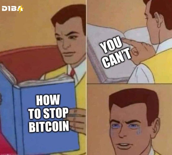 A three-panel meme shows a man reading a book titled 'HOW TO STOP BITCOIN,' only to be told 'YOU CAN'T' and begin crying.