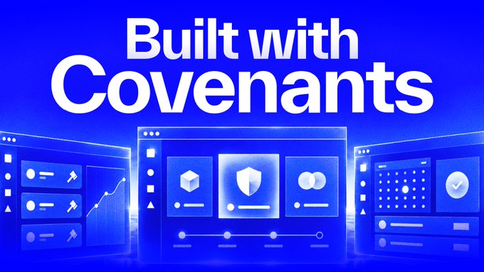 A blue promotional graphic with the text 'Built with Covenants' featuring illustrations of digital interface screens with charts and shield icons.