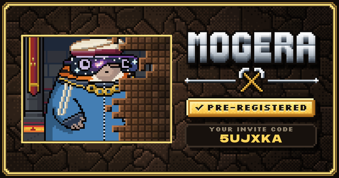 Pixel art promotional image for 'MOGERA' featuring a character with sunglasses and a gold chain, displaying a 'PRE-REGISTERED' status and invite code '5UjXKA'.