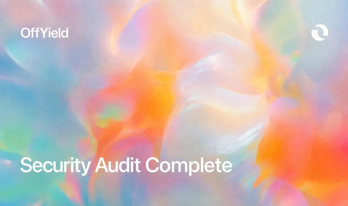 A digital graphic displays the text 'OffYield' and 'Security Audit Complete' over a colorful, iridescent background.