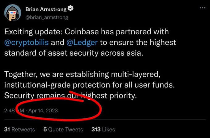 A screenshot of a tweet by Brian Armstrong (@brian_armstrong) announcing Coinbase's partnership with @cryptobilis and @Ledger for asset security in Asia, timestamped April 14, 2023 (highlighted in red), which the accompanying post ironically highlights as a 3-year-old tweet endorsing the now-compromised company Cryptobilos.