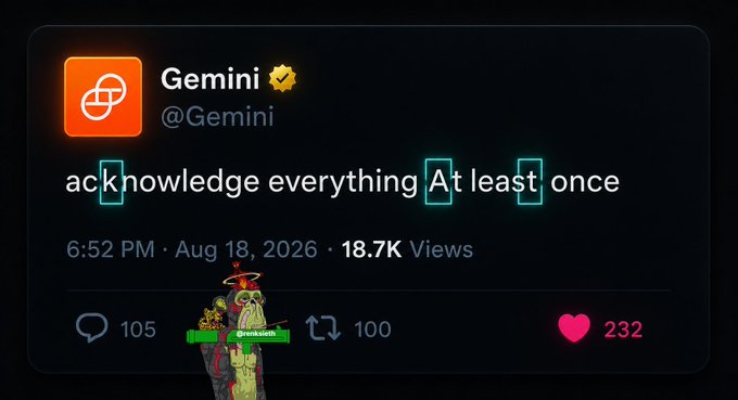 The image shows a tweet from Gemini (@Gemini) with a verified badge that reads "acknowledge everything At least once," posted at 6:52 PM on Aug 18, 2026, garnering 18.7K views, 105 replies, 100 retweets, and 232 likes. The post's caption connects the capitalized letters "K," "A," and "S" in the tweet to the cryptocurrency $KAS (Kaspa), suggesting Gemini is dropping subtle hints about the asset on their timeline, reinforced by a small character graphic holding a "Breakish" flag at the base.