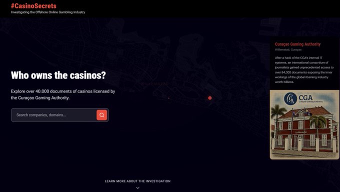 A dark-themed investigative webpage titled '#CasinoSecrets' with the heading 'Who owns the casinos?' inviting users to explore over 40,000 documents licensed by the Curaçao Gaming Authority, featuring a search bar and an image of a casino building.