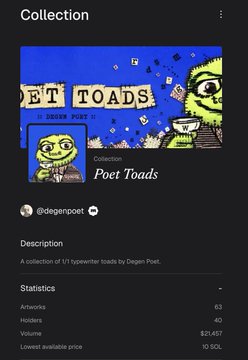 A screenshot of the "Poet Toads" NFT collection by Degen Poet on a marketplace shows 63 artworks with 40 holders, a 10 SOL floor price, and 21,457 volume, reflecting the project's significant growth highlighted in the post about its original 1.69 SOL mint cost compared to the current 10 SOL floor.