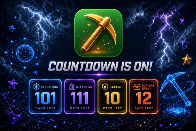 A vibrant promotional graphic with a green pickaxe icon announces 'COUNTDOWN IS ON!' displaying 'DEX LISTING 101 DAYS LEFT', 'CEX LISTING 111 DAYS LEFT', 'STAKING 10 DAYS LEFT', and 'FORTUNE EVENT 12 DAYS LEFT' against a cosmic lightning background.