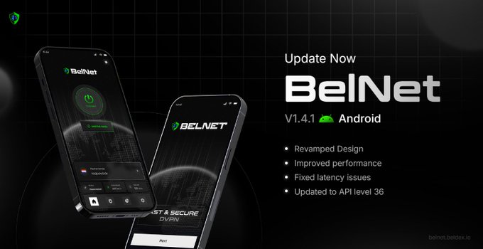 Promotional graphic for BelNet V1.4.1 Android update, featuring the text 'Update Now BelNet' alongside update notes: 'Revamped Design, Improved performance, Fixed latency issues, Updated to API level 36.'
