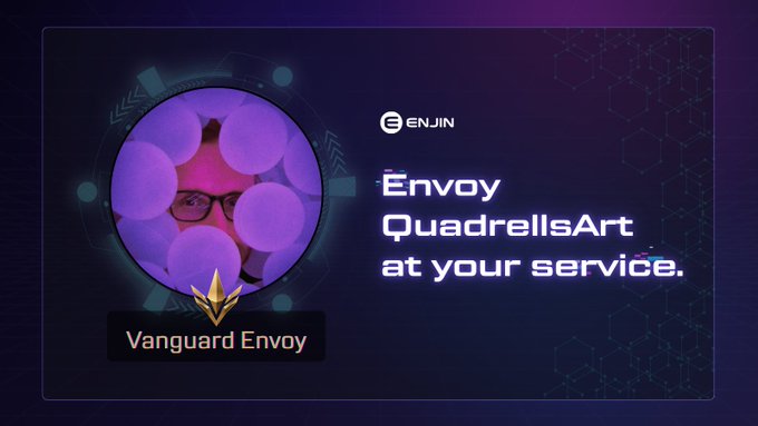 Digital badge identifying 'Vanguard Envoy' QuadrellsArt for ENJIN, reading 'Envoy QuadrellsArt at your service.'
