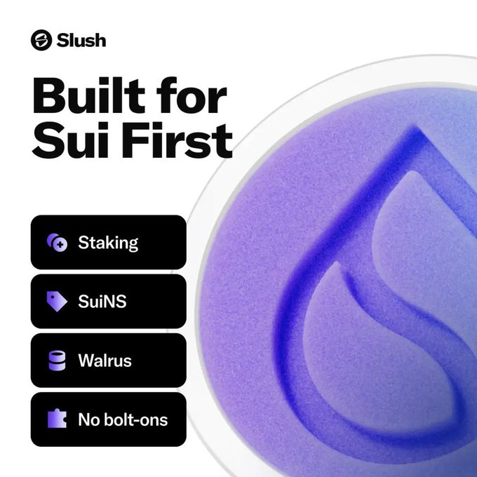 A promotional graphic for Slush displays the headline "Built for Sui First" alongside icons for "Staking", "SuiNS", "Walrus", and "No bolt-ons", with a large purple Sui logo resembling a water drop on the right.