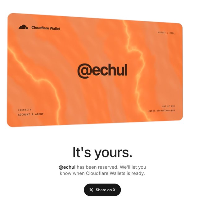 A Cloudflare Wallet reservation confirmation card for the username '@echul' dated August 2026, displayed on an orange lightning-themed background with the text 'It's yours. @echul has been reserved. We'll let you know when Cloudflare Wallets is ready.'