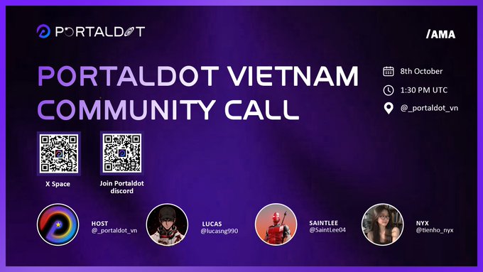 The image is a promotional graphic for the Portaldot Vietnam Community Call #9, scheduled for 8th October at 1:30 PM UTC with host @portaldot_vn and guests Lucas, Saintlee, and Nyx, featuring QR codes for X Space and Discord access. It relates to the post by announcing the upcoming AMA-style community call where discussions about EVM & WASM, developer updates, and builder support will take place.