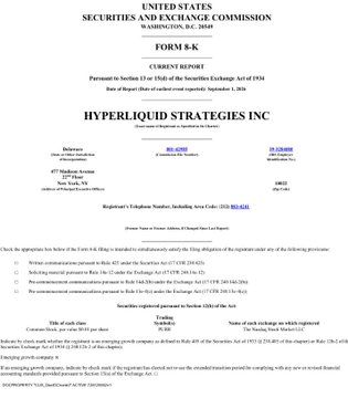 The cover page of a Hyperliquid Strategies Inc Form 8-K SEC filing from September 3, 2025, reporting a current report with registrant information including address at 477 Madison Avenue, 6th Floor, New York, NY 10022.