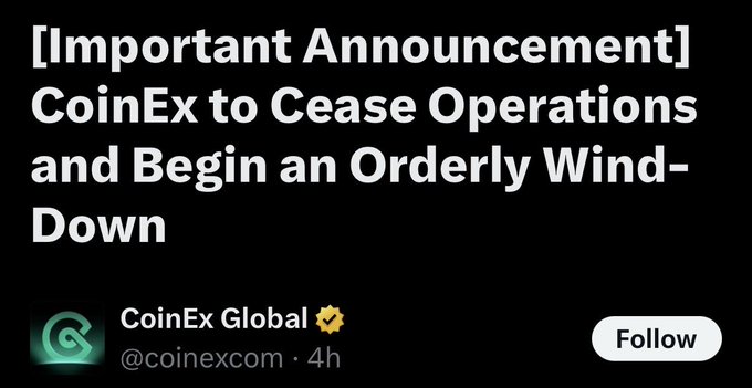 A tweet from CoinEx Global (@coinexcom) reading '[Important Announcement] CoinEx to Cease Operations and Begin an Orderly Wind-Down'.