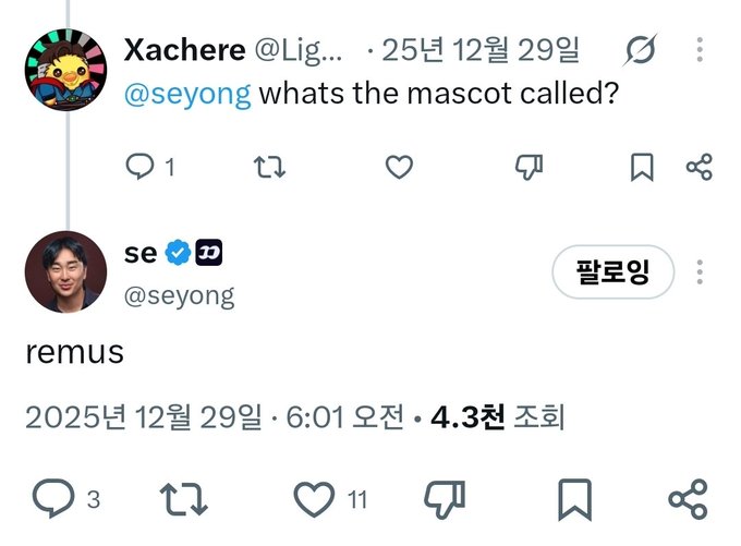 A Twitter exchange where user @Lig... asks @seyong "whats the mascot called?" and seyong responds "remus" on December 29, 2025.