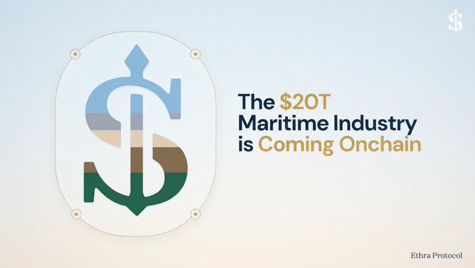 A promotional graphic for 'Ethra Protocol' features a logo combining an anchor and a dollar sign in blue, tan, and green. The text reads 'The $20T Maritime Industry is Coming Onchain'.