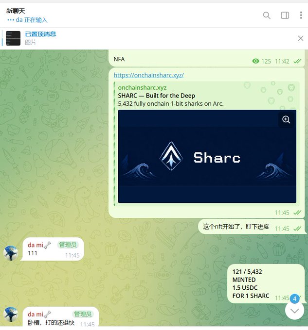 Telegram chat showing a message about 'SHARC — Built for the Deep, 5,432 fully onchain 1-bit sharks on Arc' with 121/5,432 minted at 1.5 USDC, while users excitedly watch the mint progress.