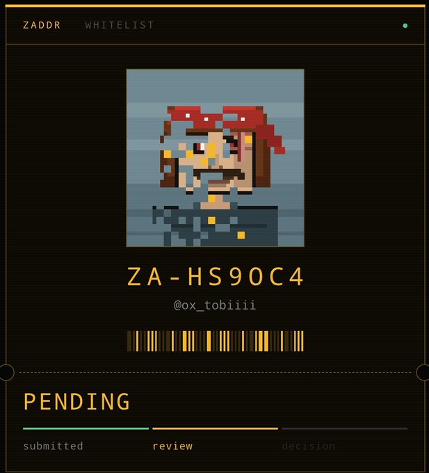 A digital status card displays a pixel art pirate character with the code 'ZA-HS9OC4', handle '@ox_tobiiii', and 'PENDING' status marked at the 'review' stage under 'ZADDR WHITELIST'.