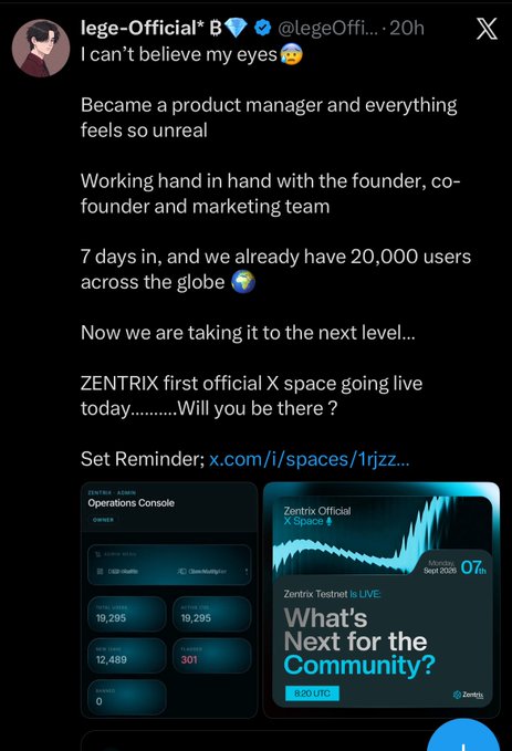A tweet from 'lege-Official* B' (@legeOffi...) celebrating becoming a product manager at ZENTRIX, mentioning 20,000 users and promoting their first official X Space event with a 'What's Next for the Community?' graphic.