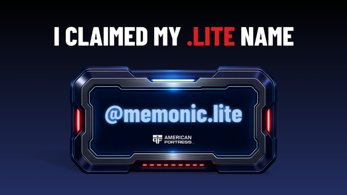 A futuristic digital card displays "@memonic.lite" with the "American Fortress" logo, promoting the user's claimed .LITE name. The bold header "I CLAIMED MY .LITE NAME" reinforces the announcement of securing their personalized .lite handle through American Fortress.