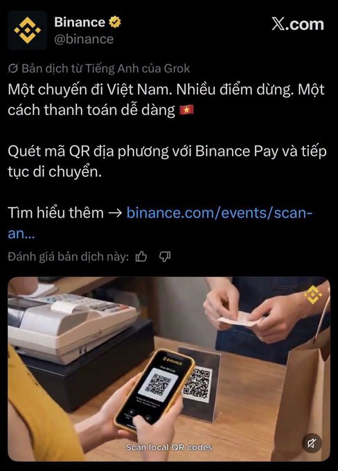 A Binance tweet in Vietnamese promoting Binance Pay for scanning local QR codes during travel in Vietnam, with a video showing a phone scanning a payment QR code.