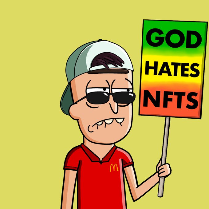 A cartoon illustration of a character in a red McDonald's shirt, cap, and sunglasses holding a rainbow-colored protest sign that reads 'GOD HATES NFTS' against a yellow background.