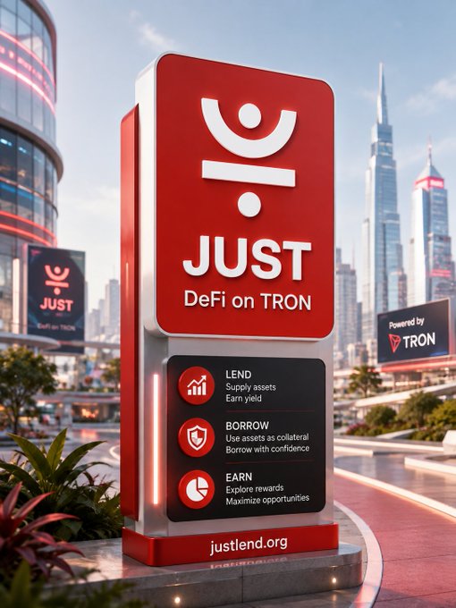 A promotional advertisement for 'JUST DeFi on TRON' at justlend.org, displayed on a digital billboard in a modern city setting, featuring options to LEND, BORROW, and EARN.
