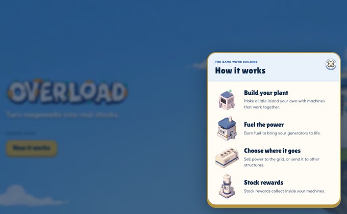 A promotional screen for 'OVERLOAD' game explains 'How it works' with steps including 'Build your plant', 'Fuel the power', 'Choose where it goes', and 'Stock rewards'.