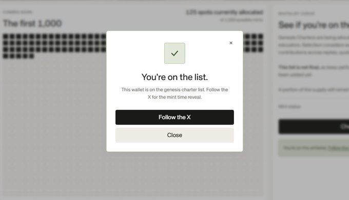 A confirmation modal displays "You're on the list" with a checkmark, indicating the user's wallet has been added to the genesis charter list for "The first 1,000" spots, matching the user's excitement about being part of the inaugural wave of this new crypto financial system.