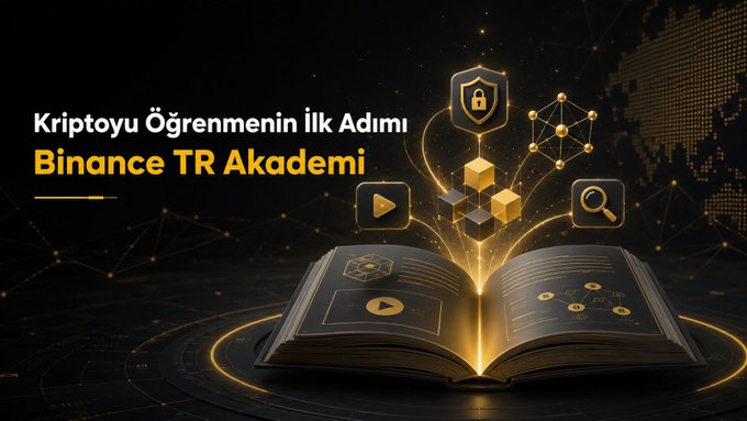 A dark-themed promotional graphic for Binance TR Akademi featuring an open book with glowing golden light emanating from its pages, surrounded by floating icons representing security (shield with lock), blockchain networks, video content, and search functionality, with a faint world map in the background. The Turkish text reads "Kriptoyu Öğrenmenin İlk Adımı" (The First Step to Learning Crypto) and "Binance TR Akademi," directly supporting the post's recommendation of this educational platform as a reliable resource for learning about cryptocurrency.
