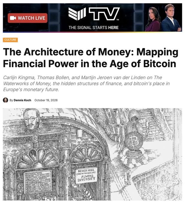 An article page headed “The Architecture of Money: Mapping Financial Power in the Age of Bitcoin,” credited to Dennis Koch and dated October 19, 2026, discusses “The Waterworks of Money” and Bitcoin’s place in Europe’s monetary future. The header includes “WATCH LIVE,” the MTV logo, “THE SIGNAL STARTS HERE,” and a “CULTURE” label above an illustrated financial-collage image.