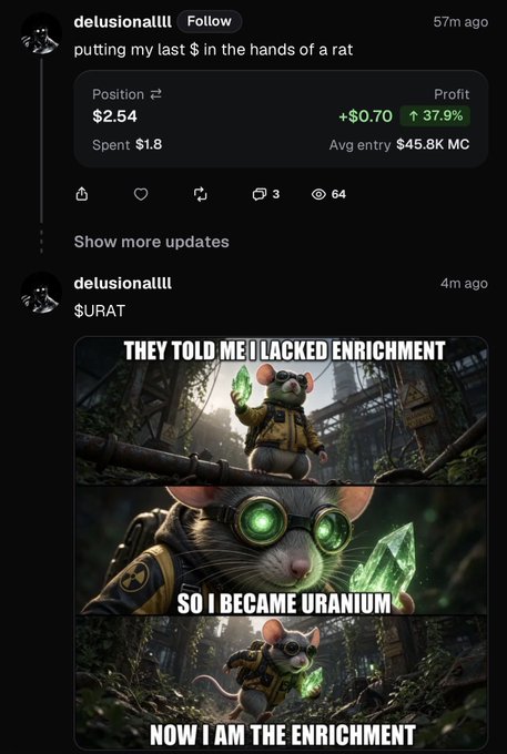 Screenshot of a social media post by user 'delusionallll' saying 'putting my last $ in the hands of a rat', showing a trading position of $2.54 with +37.9% profit, followed by a '$URAT' post featuring a meme of a rat in protective gear with the text 'THEY TOLD ME I LACKED ENRICHMENT / SO I BECAME URANIUM / NOW I AM THE ENRICHMENT'.